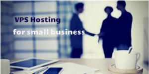 VPS Hosting for Small Business