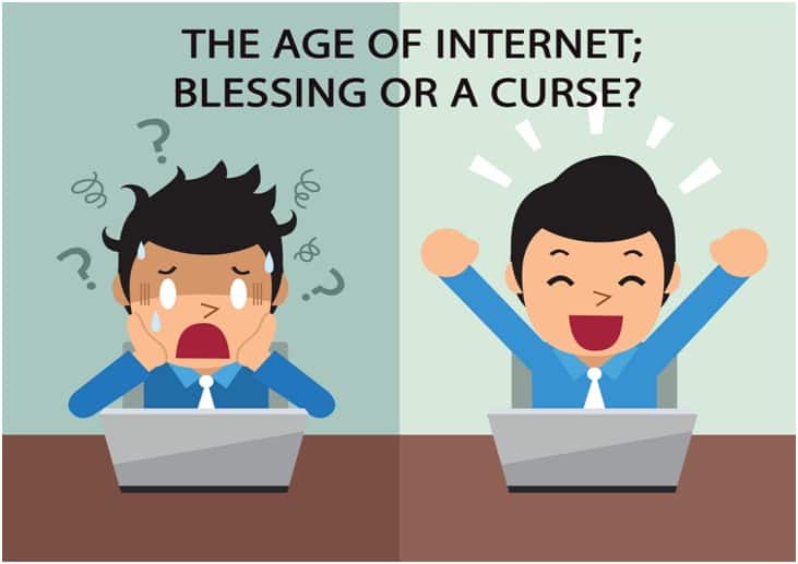 The Age of Internet; Blessing or a Curse