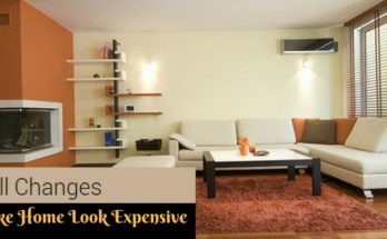 Small Changes to Make Home Look Expensive