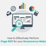 How to Effectively Perform On Page SEO for your Ecommerce Website