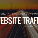 Tips to Drive a Ton of Traffic
