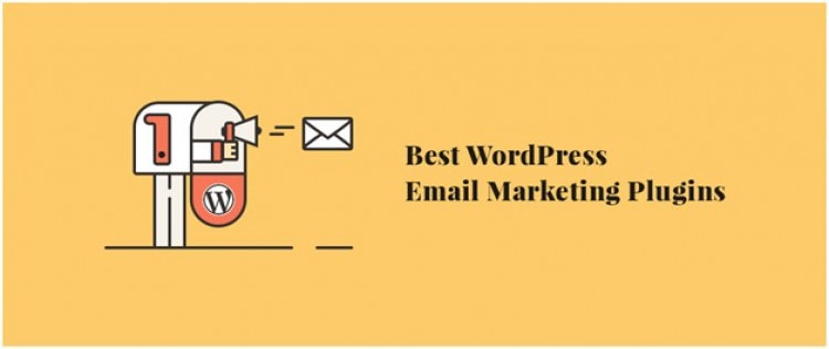 7 Best Email Marketing WordPress Plugins that are Use in 2019
