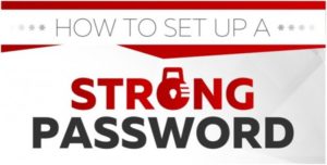 Strong and Unique Passwords
