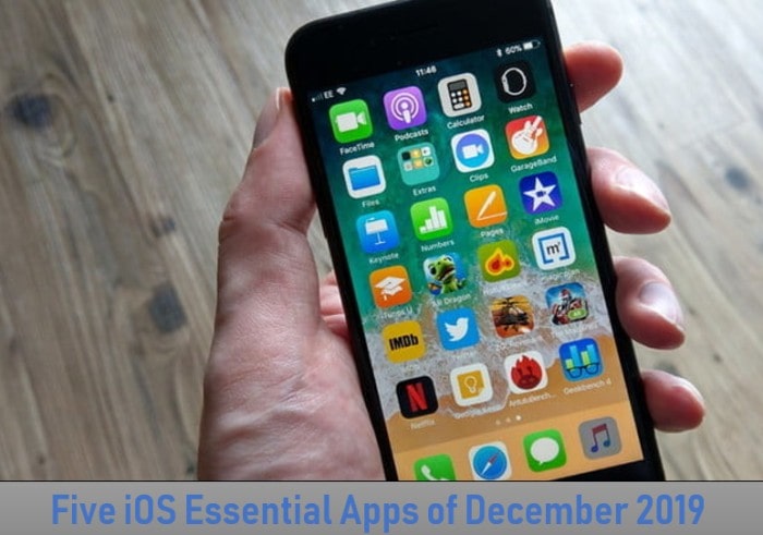 Five iOS Essential Apps of December 2019