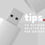 Recover Deleted Data from pen drives