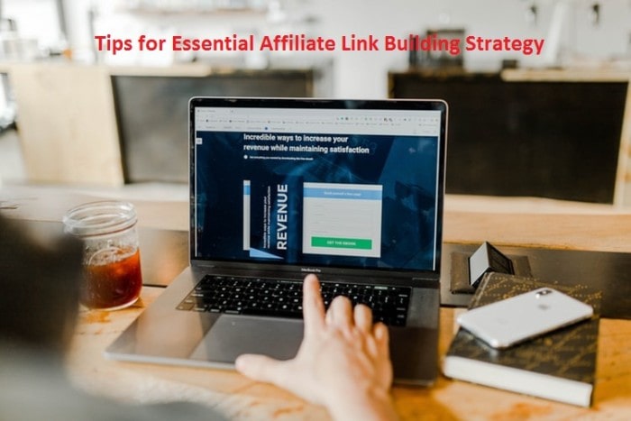 Top 8 Tips for Essential Affiliate Link Building Strategy