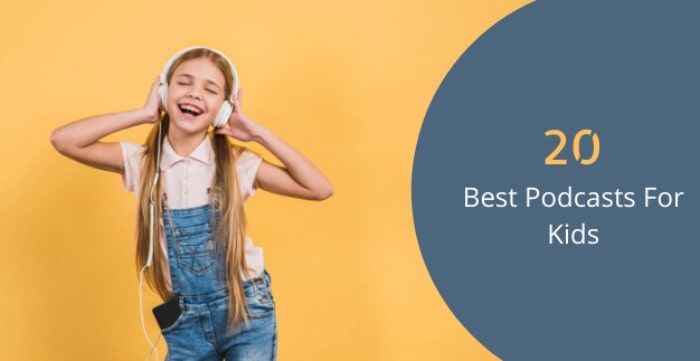 20 Best Podcasts for Kids