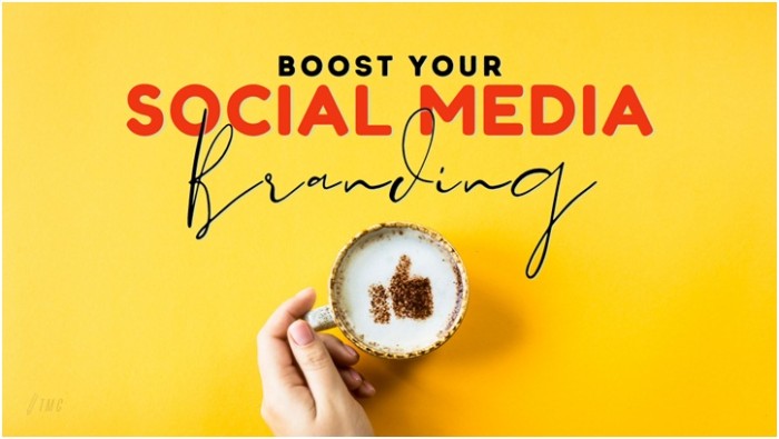 Boost Your Social Media Branding