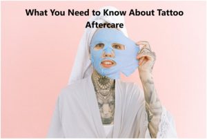 Tattoo Aftercare