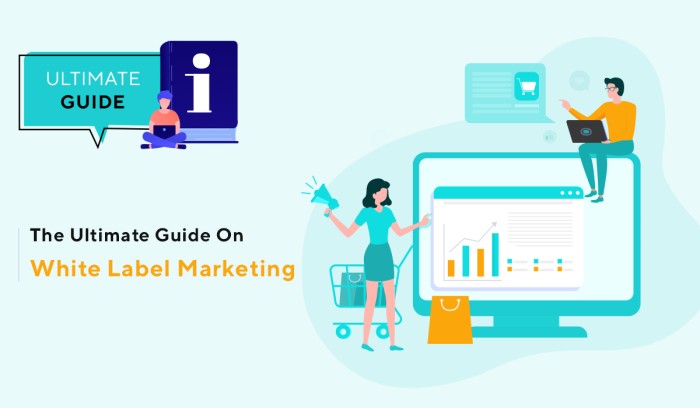 The Ultimate Guide on White Label Marketing