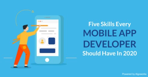 5 Trending Skills A Mobile App Developer can’t Risk Avoiding in 2021