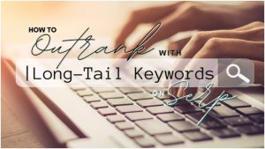 Long-Tail Keywords