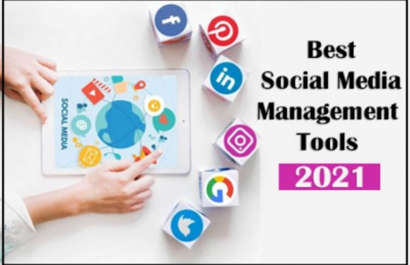 Best Social Media Management Tools 2021