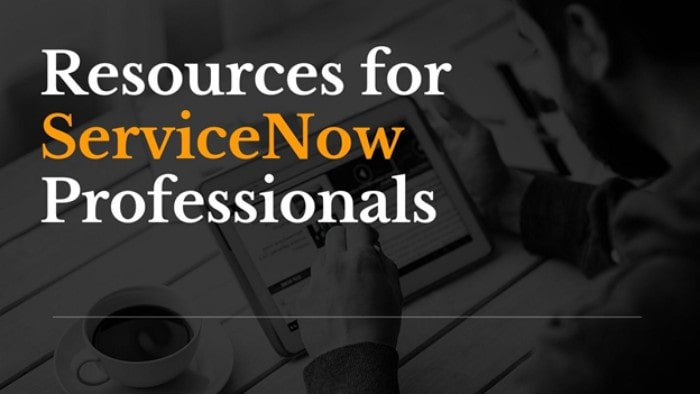 Great Free Resources for ServiceNow Professionals
