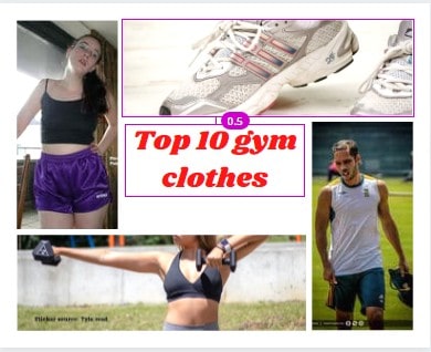 Top 10 Gym Clothes