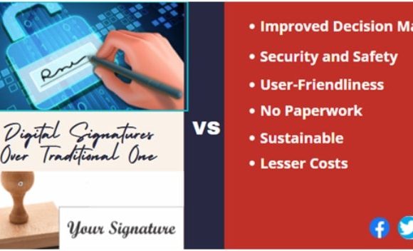 Why Choose Digital Signatures Over Traditional One?