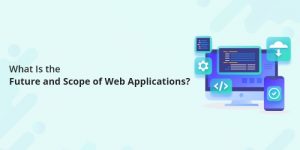 Scope of Web Applications