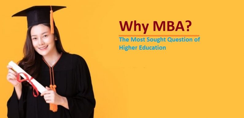 Why MBA? 10 Reasons Why You should Pursue MBA