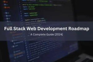 Full Stack Web Development