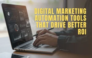 Digital Marketing Automation Tools